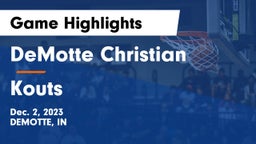 DeMotte Christian  vs Kouts  Game Highlights - Dec. 2, 2023