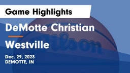 DeMotte Christian  vs Westville  Game Highlights - Dec. 29, 2023