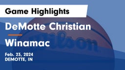 DeMotte Christian  vs Winamac  Game Highlights - Feb. 23, 2024