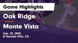 Oak Ridge  vs Monte Vista  Game Highlights - Feb. 29, 2020
