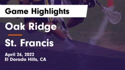 Oak Ridge  vs St. Francis  Game Highlights - April 26, 2022