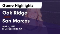 Oak Ridge  vs San Marcos  Game Highlights - April 1, 2023
