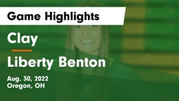 Clay  vs Liberty Benton  Game Highlights - Aug. 30, 2022