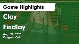 Clay  vs Findlay  Game Highlights - Aug. 22, 2023