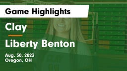 Clay  vs Liberty Benton  Game Highlights - Aug. 30, 2023