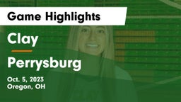 Clay  vs Perrysburg  Game Highlights - Oct. 5, 2023
