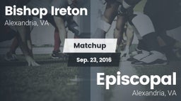 Matchup: Bishop Ireton High vs. Episcopal  2016