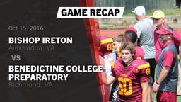 Recap: Bishop Ireton  vs. Benedictine College Preparatory  2016