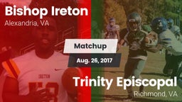 Matchup: Bishop Ireton High vs. Trinity Episcopal  2017