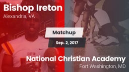 Matchup: Bishop Ireton High vs. National Christian Academy  2017
