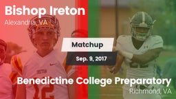 Matchup: Bishop Ireton High vs. Benedictine College Preparatory  2017