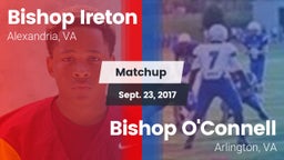Matchup: Bishop Ireton High vs. Bishop O'Connell  2017