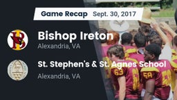 Recap: Bishop Ireton  vs. St. Stephen's & St. Agnes School 2017