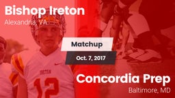Matchup: Bishop Ireton High vs. Concordia Prep  2017