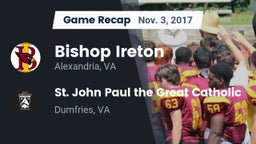 Recap: Bishop Ireton  vs.  St. John Paul the Great Catholic  2017