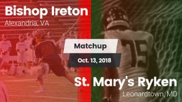 Matchup: Bishop Ireton High vs. St. Mary's Ryken  2018