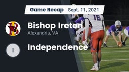 Recap: Bishop Ireton  vs. Independence 2021