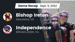 Recap: Bishop Ireton  vs. Independence  2022
