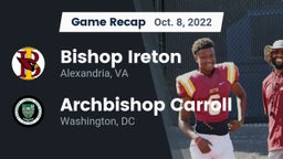 Recap: Bishop Ireton  vs. Archbishop Carroll  2022