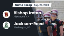 Recap: Bishop Ireton  vs. Jackson-Reed  2023