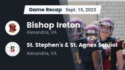 Recap: Bishop Ireton  vs. St. Stephen's & St. Agnes School 2023