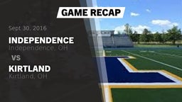 Recap: Independence  vs. Kirtland  2016