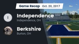 Recap: Independence  vs. Berkshire  2017