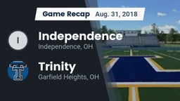 Recap: Independence  vs. Trinity  2018