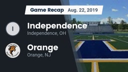 Recap: Independence  vs. Orange  2019