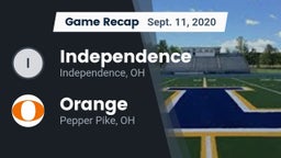 Recap: Independence  vs. Orange  2020