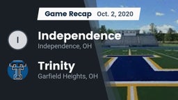 Recap: Independence  vs. Trinity  2020