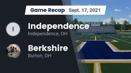 Recap: Independence  vs. Berkshire  2021