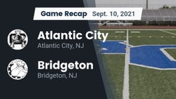 Recap: Atlantic City  vs. Bridgeton  2021