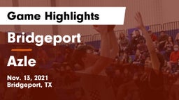 Bridgeport  vs Azle  Game Highlights - Nov. 13, 2021