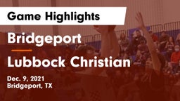 Bridgeport  vs Lubbock Christian  Game Highlights - Dec. 9, 2021