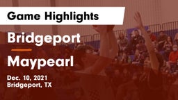 Bridgeport  vs Maypearl  Game Highlights - Dec. 10, 2021