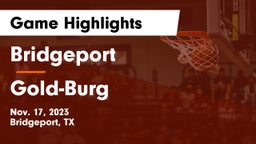 Bridgeport  vs Gold-Burg  Game Highlights - Nov. 17, 2023
