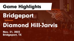 Bridgeport  vs Diamond Hill-Jarvis  Game Highlights - Nov. 21, 2023