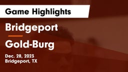 Bridgeport  vs Gold-Burg  Game Highlights - Dec. 28, 2023