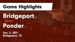 Bridgeport  vs Ponder  Game Highlights - Jan. 2, 2021