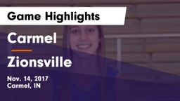 Carmel  vs Zionsville  Game Highlights - Nov. 14, 2017