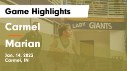 Carmel  vs Marian  Game Highlights - Jan. 14, 2023