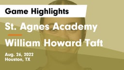 St. Agnes Academy  vs William Howard Taft  Game Highlights - Aug. 26, 2022