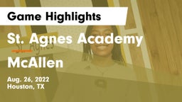St. Agnes Academy  vs McAllen  Game Highlights - Aug. 26, 2022