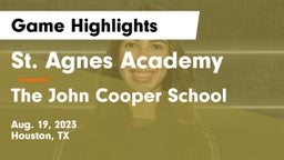 St. Agnes Academy  vs The John Cooper School Game Highlights - Aug. 19, 2023
