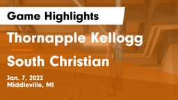 Thornapple Kellogg  vs South Christian  Game Highlights - Jan. 7, 2022