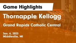 Thornapple Kellogg  vs Grand Rapids Catholic Central  Game Highlights - Jan. 6, 2023