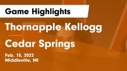 Thornapple Kellogg  vs Cedar Springs  Game Highlights - Feb. 15, 2022
