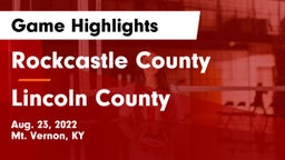 Rockcastle County  vs Lincoln County  Game Highlights - Aug. 23, 2022