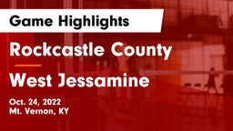 Rockcastle County  vs West Jessamine Game Highlights - Oct. 24, 2022